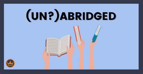 What Does 'Abridged' Mean in Books: A Deeper Dive into the World of Abridged Editions